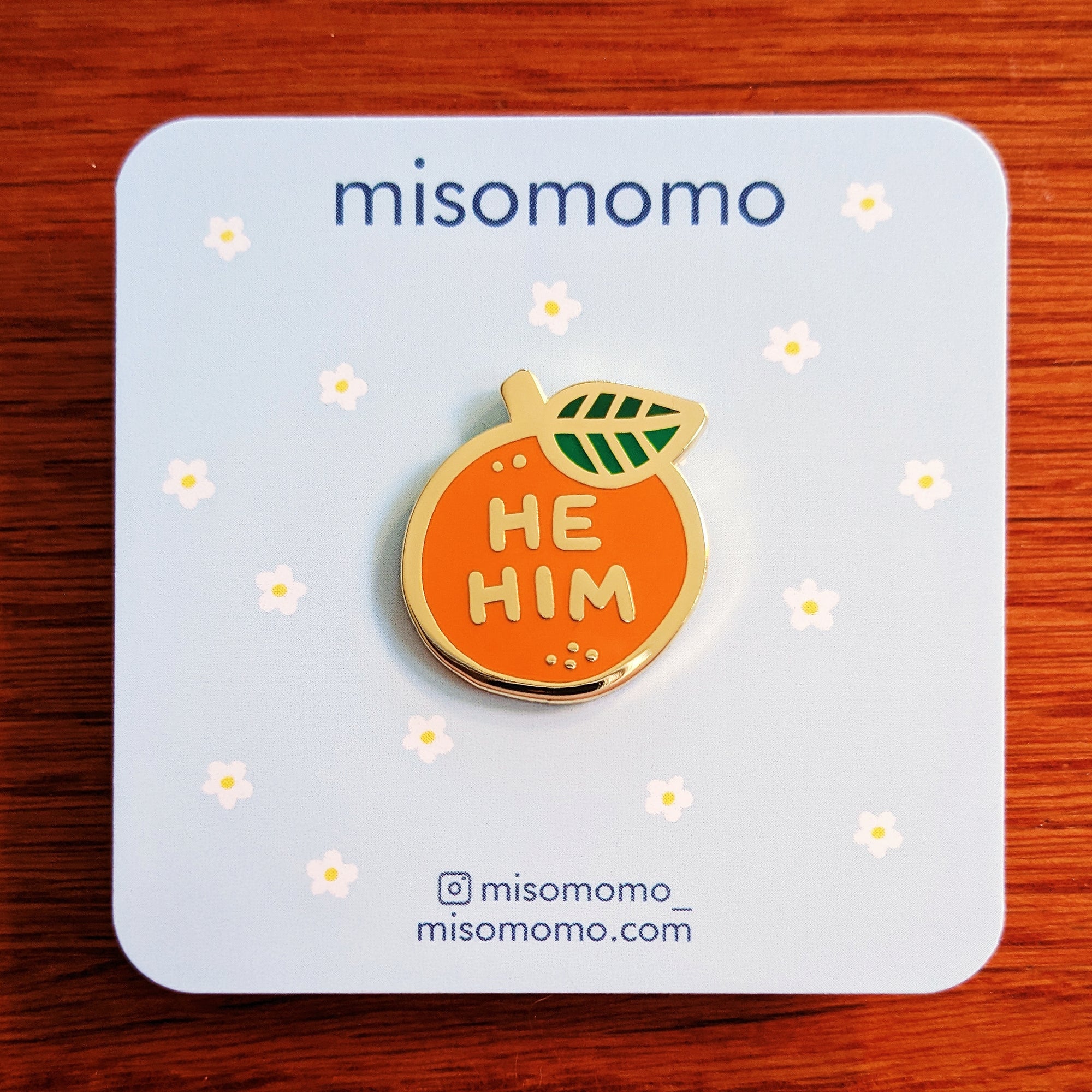 Pronoun Orange Pin - he/him